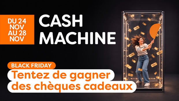 Animation Black Friday « Cash Machine » du 24 au 28 novembre : tentez de gagner des chèques cadeaux en attrapant un maximum de tickets dans une cabine à soufflerie.